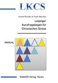 Leipziger Kurzfragebogen für Chronischen Stress