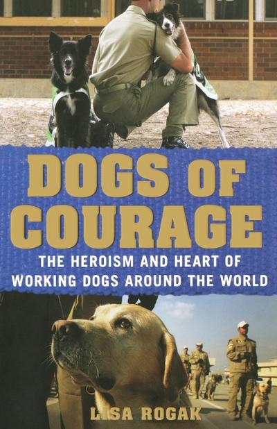 DOGS OF COURAGE