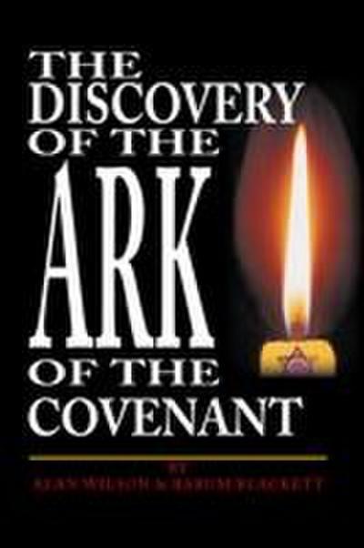 The Discovery of the Ark of the Covenant