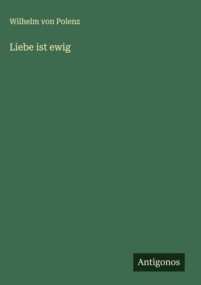 Liebe ist ewig