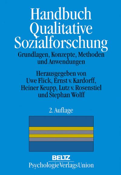 Handbuch Qualitative Sozialforschung
