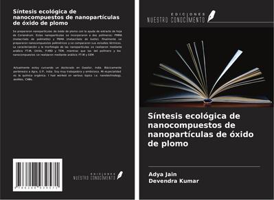 Síntesis ecológica de nanocompuestos de nanopartículas de óxido de plomo