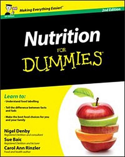 Nutrition For Dummies, 2nd UK Edition