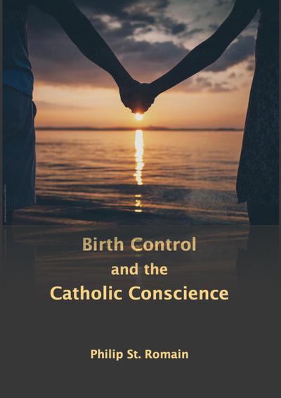 Birth Control and the Catholic Conscience