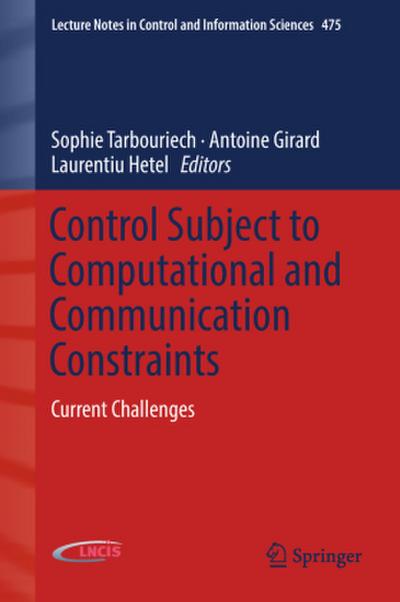 Control Subject to Computational and Communication Constraints
