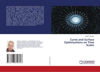 Curve and Surface Optimizations on Time Scales