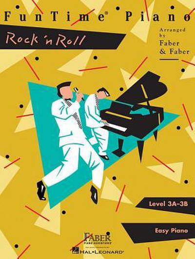 Funtime Piano Rock ’n’ Roll - Level 3a-3b