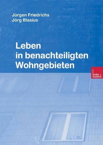 Leben in benachteiligten Wohngebieten