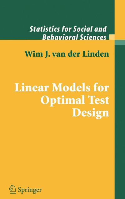 Linear Models for Optimal Test Design