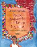Pedro Malazarte e a arara gigante