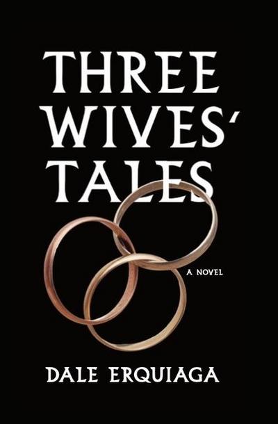 Three Wives’ Tales