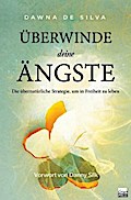 Überwinde deine Ängste