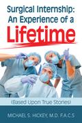 Surgical Internship: An Experience of a Lifetime