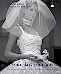 Your Day, Your Way