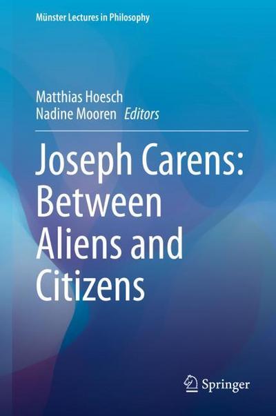 Joseph Carens: Between Aliens and Citizens