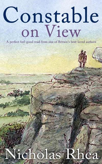 CONSTABLE ON VIEW a perfect feel-good read from one of Britain’s best-loved authors