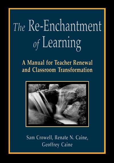 The Re-Enchantment of Learning