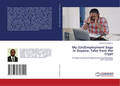 My (Un)Employment Saga in Guyana: Tales from the Crypt