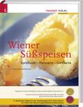 Wiener Süßspeisen, Konditorei - Patisserie - Confiserie