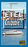 Étel coupable ?