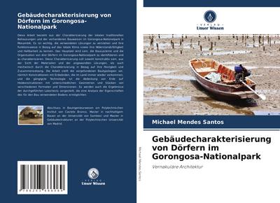 Gebäudecharakterisierung von Dörfern im Gorongosa-Nationalpark