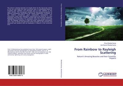 From Rainbow to Rayleigh Scattering
