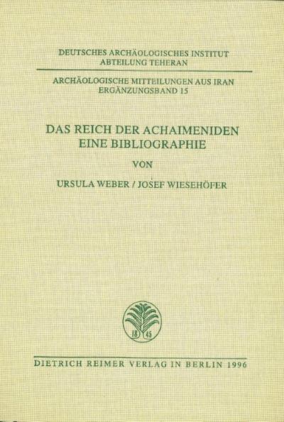 Das Reich der Achaimeniden