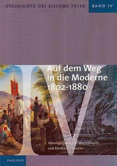 Auf dem Weg in die Moderne 1802-1880