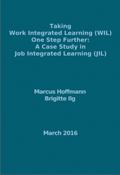 Taking Work Integrated Learning (WIL) One Step Further: A Case Study in Job Integrated Learning (JIL)