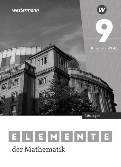 Elemente der Mathematik SI 9. Lösungen. Für Rheinland-Pfalz