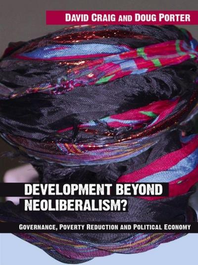 Development Beyond Neoliberalism?