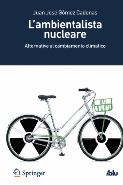 L’ambientalista nucleare