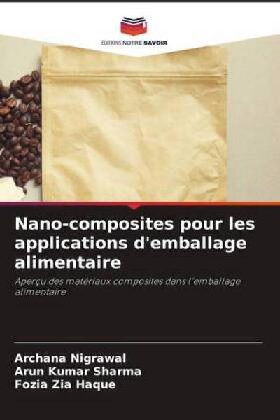 Nano-composites pour les applications d’emballage alimentaire