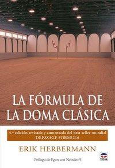 La fórmula de la doma clásica