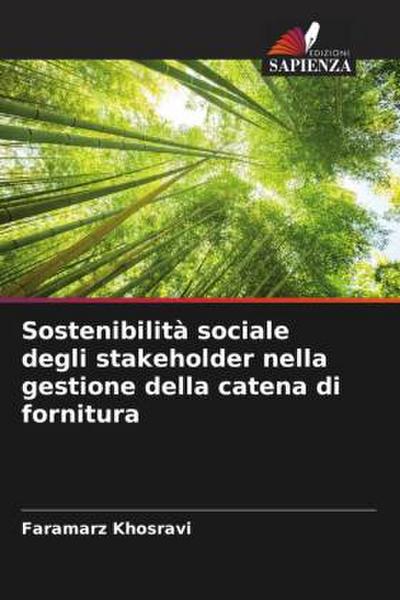 Sostenibilità sociale degli stakeholder nella gestione della catena di fornitura