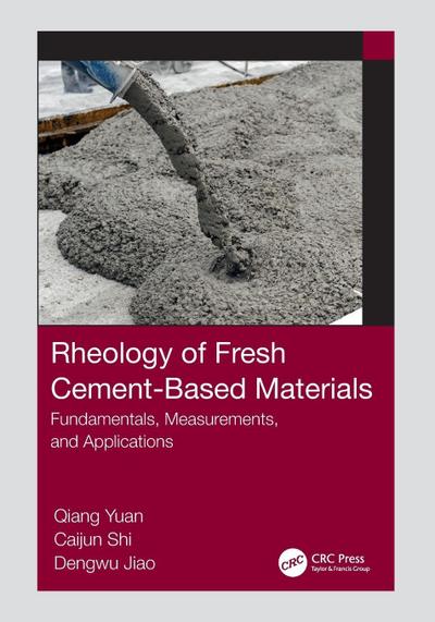 Rheology of Fresh Cement-Based Materials