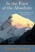 In the Face of the Absolute