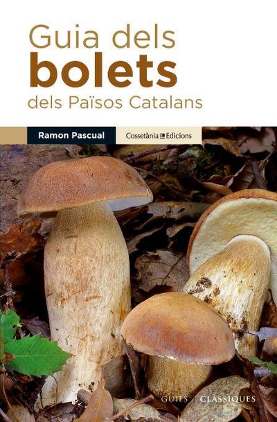 Guia dels bolets dels Països Catalans