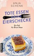 Tote essen keine Eierschecke