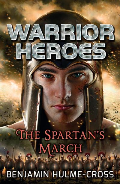 Warrior Heroes: The Spartan’s March