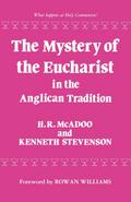 The Mystery of the Eucharist in Anglican Tradition