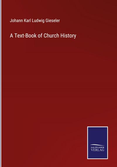 A Text-Book of Church History