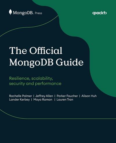 The Official MongoDB Guide