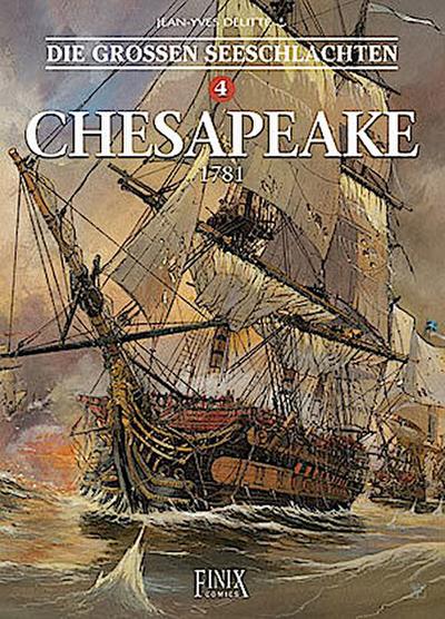 Die Großen Seeschlachten 4 - Chesapeake 1781