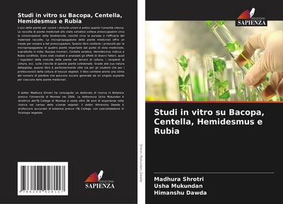 Studi in vitro su Bacopa, Centella, Hemidesmus e Rubia
