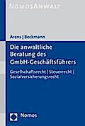 Die anwaltliche Beratung des GmbH-Geschäftsführers