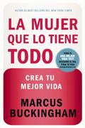 La mujer que lo tiene todo