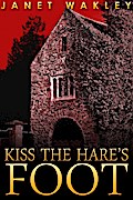 Kiss the Hare’s Foot