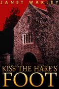 Kiss the Hare’s Foot
