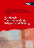 Handbuch Transnationalität, Religion und Bildung